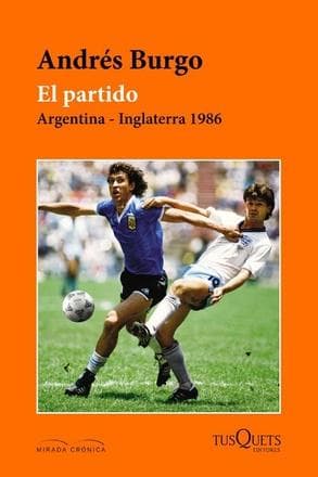 PARTIDO, EL - ARGENTINA/INGLATERRA 1986