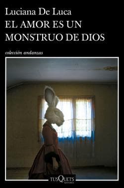 AMOR ES UN MONSTRUO DE DIOS, EL