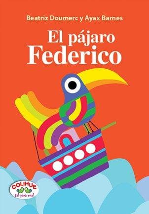 PAJARO FEDERICO, EL
