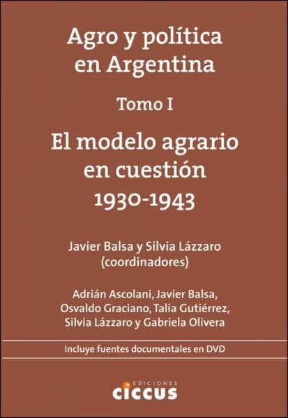 AGRO Y POLITICA EN ARGENTINA( TOMO I )
