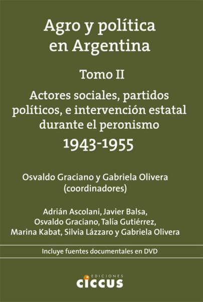 AGRO Y POLITICA EN ARGENTINA (TOMO II)