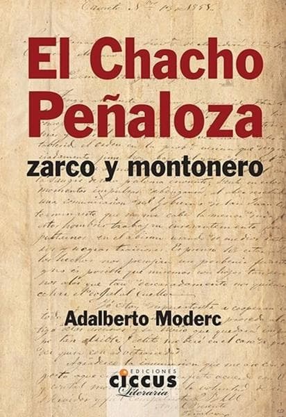CHACHO PEÑALOZA ZARCO Y MONTONERO