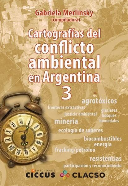 CARTOGRAFIAS DEL CONFLICTO AMBIENTAL...