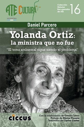 YOLANDA ORTIZ: LA MINISTRA QUE NO FUE