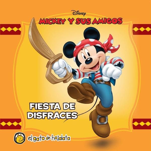 MICKEY Y SUS AMIGOS FIESTA DE DISFRACES