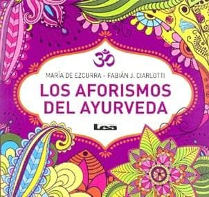 AFORISMOS DEL AYURVEDA, LOS