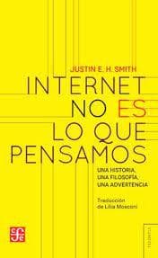 INTERNET NO ES LO QUE PENSAMOS