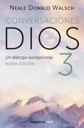 CONVERSACIONES CON DIOS 3