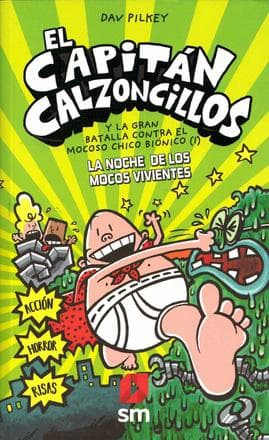 CAPITAN CALZONCILLOS 7- NOCHE DE LOS MOC