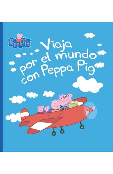 VIAJA POR EL MUNDO CON PEPPA PIG