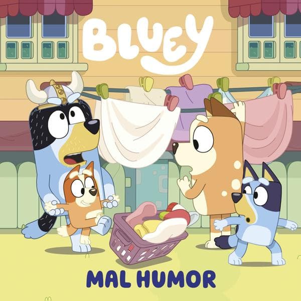 BLUEY - UN CUENTO - MAL HUMOR