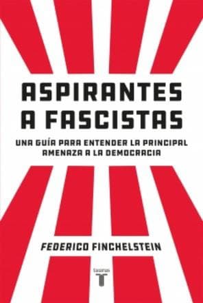 ASPIRANTES A FASCISTAS