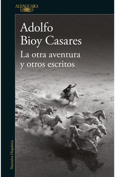OTRA AVENTURA Y OTROS ESCRITOS, LA