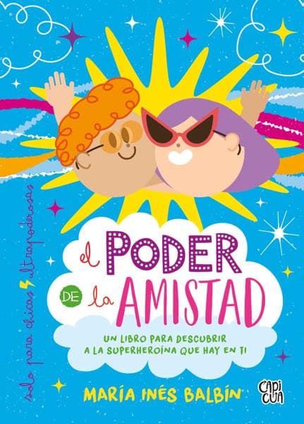 PODER DE LA AMISTAD, EL