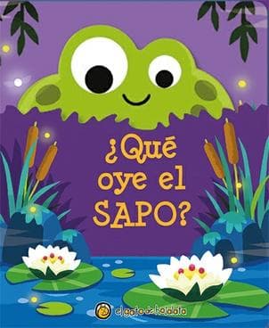 QUE OYE EL SAPO