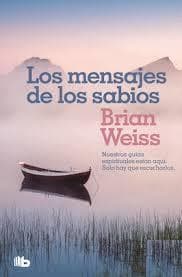 MENSAJES DE LOS SABIOS, LOS
