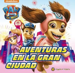 PAW PATROL AVENTURAS EN LA GRAN CIUDAD