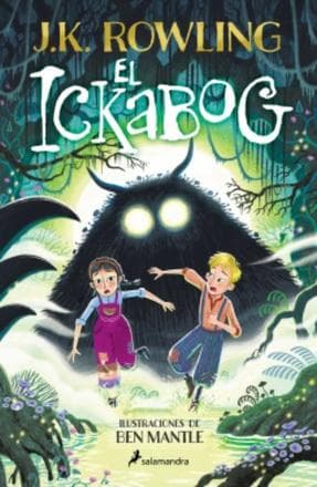 ICKABOG, EL ( NUEVA EDICION ILUSTRADA)