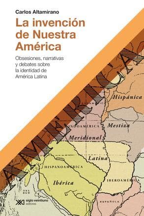 INVENCION DE NUESTRA AMERICA, LA