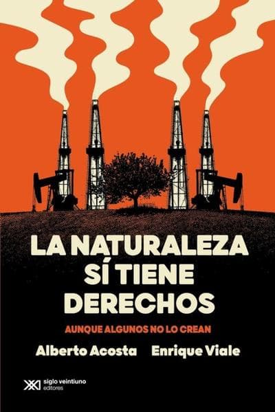 NATURALEZA SI TIENE DERECHOS, LA
