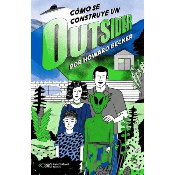 COMO SE CONSTRUYE UN OUTSIDER ?