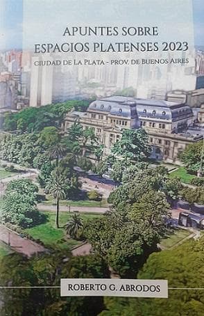 APUNTES SOBRE ESPACIOS PLATENSES