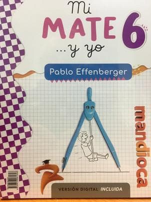 MATEMATICA 6 (MI MATE Y YO)