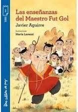 ENSEÑANZAS DEL MAESTRO FUT GOL, LAS