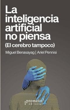 INTELIGENCIA ARTIFICIAL NO PIENSA, LA