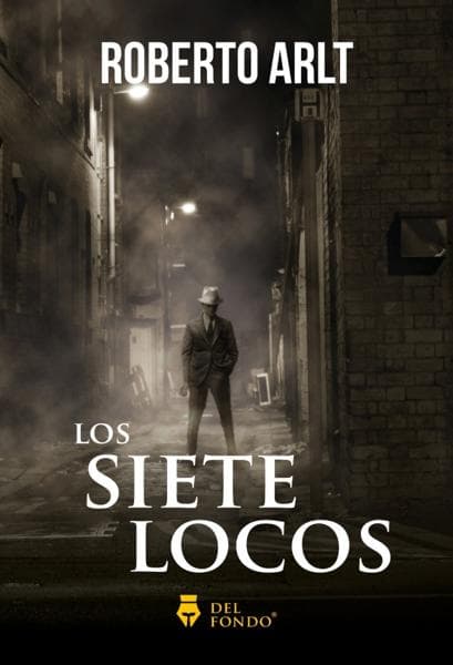 SIETE LOCOS, LOS