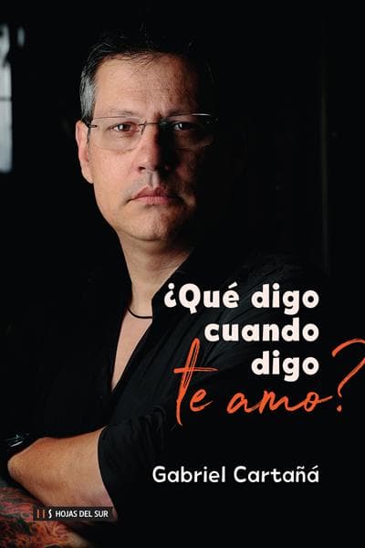 QUE DIGO CUANDO DIGO TE AMO