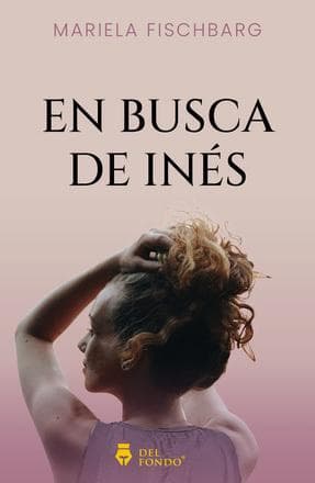 EN BUSCA DE INES