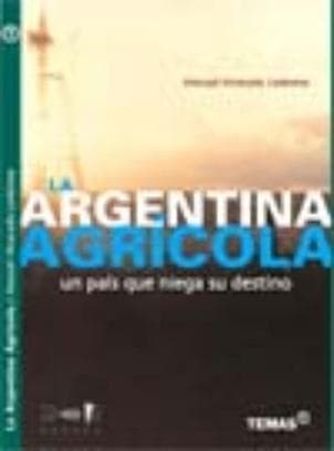 ARGENTINA AGRICOLA, LA