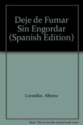DEJE DE FUMAR SIN ENGORDAR