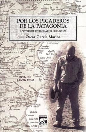 POR LOS PICADEROS DE LA PATAGONIA
