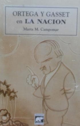 ORTEGA Y GASSET EN LA NACION