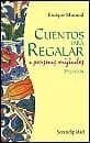 CUENTOS PARA REGALAR A PERSONAS ORIGINAL