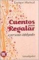CUENTOS PARA REGALAR A PERSONAS INTELIGE