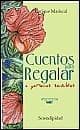 CUENTOS PARA REGALAR A PERSONAS SENSIBLE