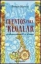 CUENTOS PARA REGALAR EXCLUS.A DIOSES