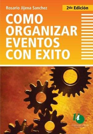 COMO ORGANIZAR EVENTOS CON EXITO