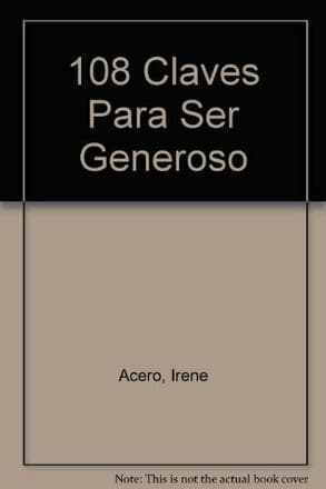 108 CLAVES PARA SER GENEROSO