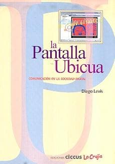 PANTALLA UBICUA, LA
