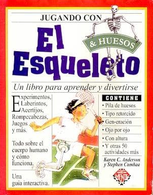 JUGANDO CON EL ESQUELETO Y LOS HUESOS