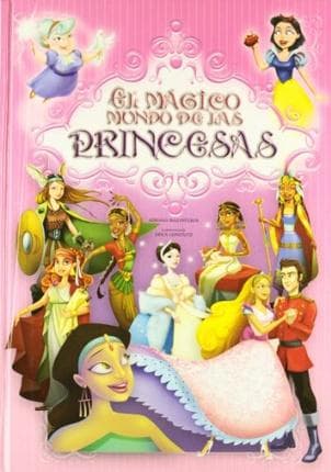 MAGICO MUNDO DE LAS PRINCESAS, EL