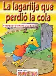 LAGARTIJA QUE PERDIO LA COLA,LA
