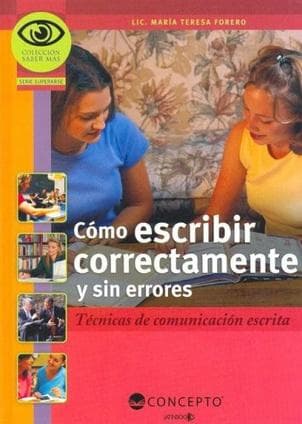 COMO ESCRIBIR CORRECTAMENTE Y SIN ERROR