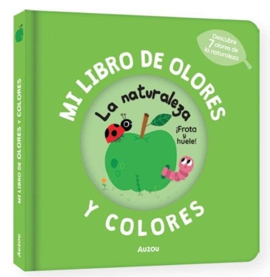 MI LIBRO DE OLORES Y COLORES LA NATURALE