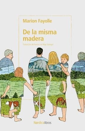 DE LA MISMA MADERA