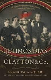 ULTIMOS DIAS DE CLAYTON & CO, LOS